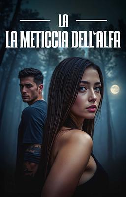 La meticcia dell'alfa