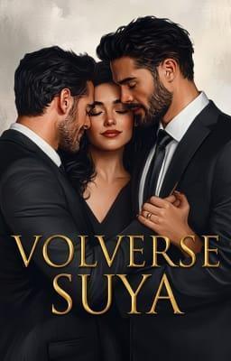 Cover image for Serie - Suya 1: Volverse suya