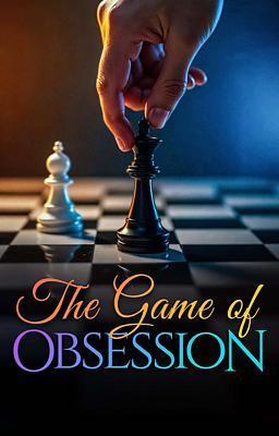 Cover of The Game of Obsession