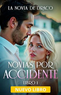 Cover image for Novias por accidente 1: La novia de Draco