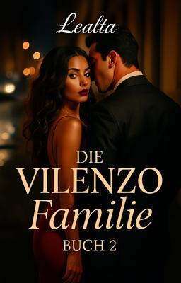 Cover image for Die Vilenzo Familie 2: Lealtà