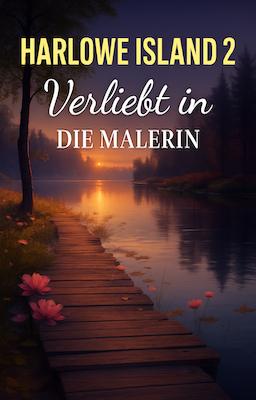 Harlowe Island 2: Verliebt in die Malerin