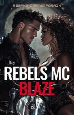 Cover of Rebels MC Blaze