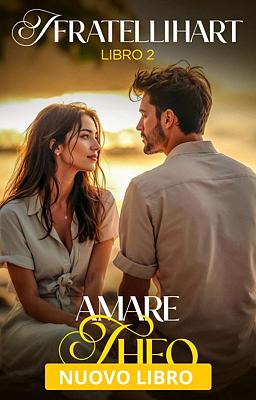Cover image for I fratelli Hart Libro 2 - Amare Theo