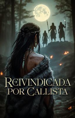 Reivindicada por Callista