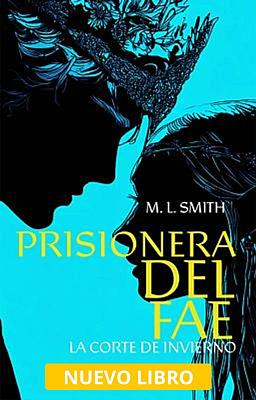 Cover of La Corte de Invierno: Prisionera del Fae