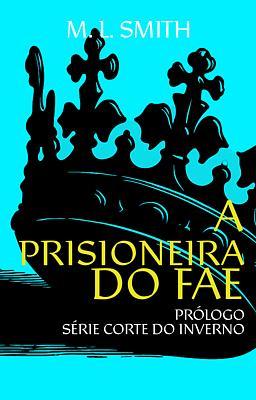 Cover image for A Corte do Inverno: Prólogo