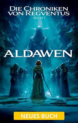 Cover image for Die Chroniken von Regventus 1: Aldawen