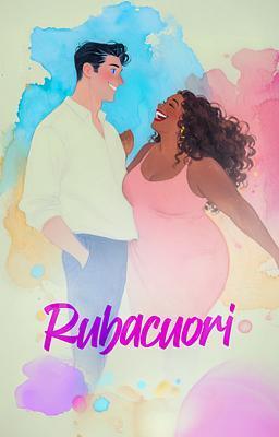 Cover image for Rubacuori
