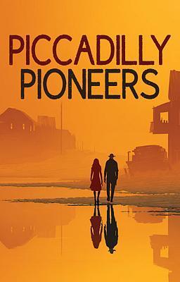 Cover of Piccadilly Pioneers