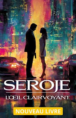 Seroje : L'Œil qui voit
