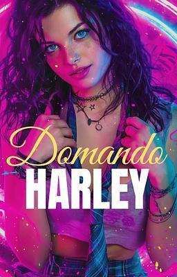 Cover image for Domando Harley
