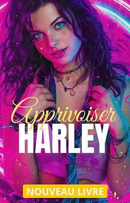 Apprivoiser Harley