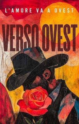 Love Travels West – Libro 1: Westbound