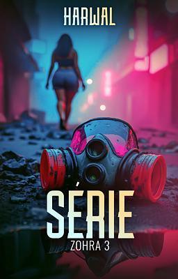 Série Zohra 3: Harwal