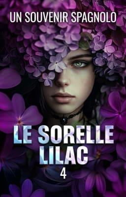 Cover image for Le sorelle Lilac 4 - Un Souvenir Spagnolo