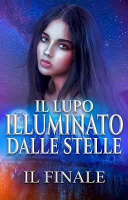 Il lupo illuminato dalle stelle - Il finale