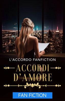 Cover image for L'accordo - Fanfiction: Accordi d’amore