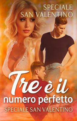 Cover image for Tre è il numero perfetto – Speciale San Valentino