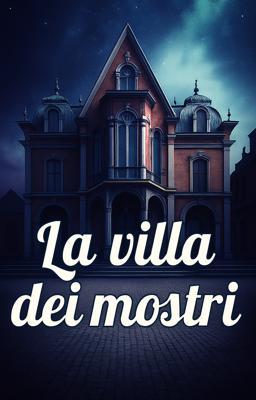 Cover image for La villa dei mostri