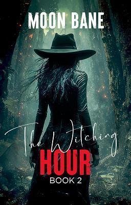Cover image for L’Ora delle Streghe – Libro 2: Moon Bane