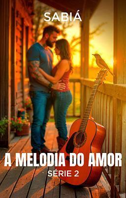 A Melodia do Amor 2: Sabiá