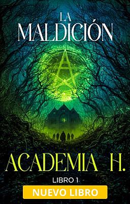 Cover image for Academia H. 1: La Maldición
