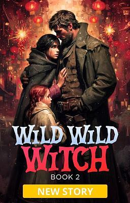 Cover image for Wild Wild Witch Book 2