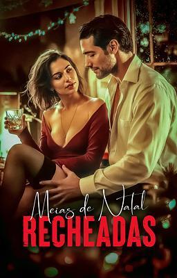 Conto Erótico: Meias de Natal Recheadas