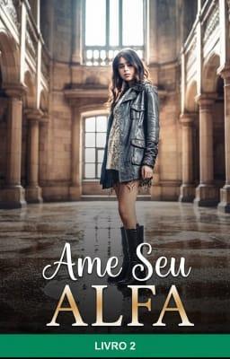 Cover image for Ame Seu Alfa Livro 2