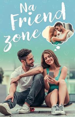 Na Friendzone