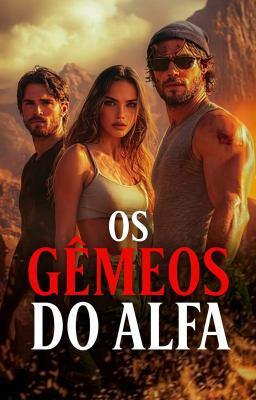 Cover image for Os Gêmeos do Alfa