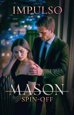 Cover image for Mason Spin-off - Impulso
