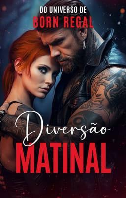 Cover image for Do Universo de Born Regal: Diversão Matinal