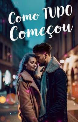 Cover image for Como Tudo Começou