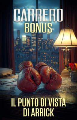 Carrero Bonus - Il Punto di Vista di Arrick