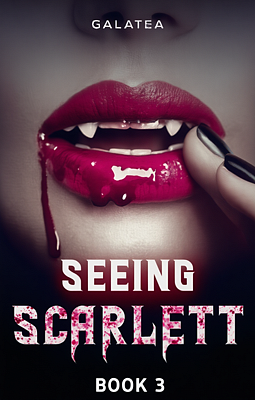 Cover of Seeing Scarlett Book 3