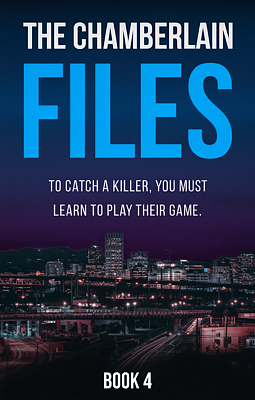 Cover of The Chamberlain Files Book 4