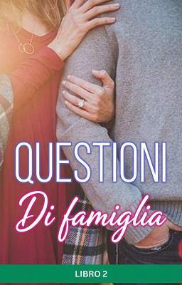 Cover image for Questioni di Famiglia - Libro 2