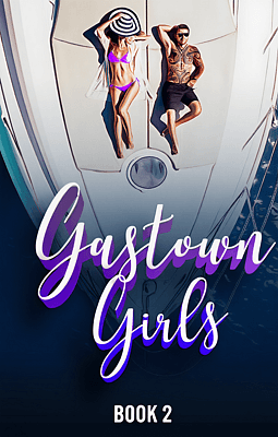 Gastown Girls Book 2