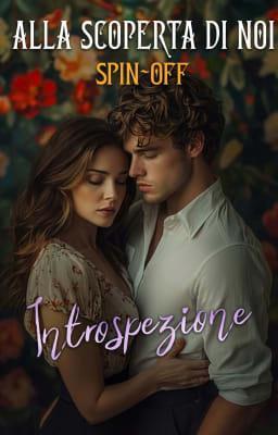 Cover image for Alla scoperta di noi Spin-Off - Introspezione