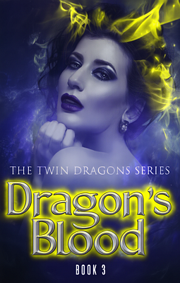 Cover image for The Twin Dragons Series: Dragon's Blood Book 3