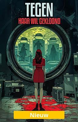 Cover image for Tegen haar wil gekloond