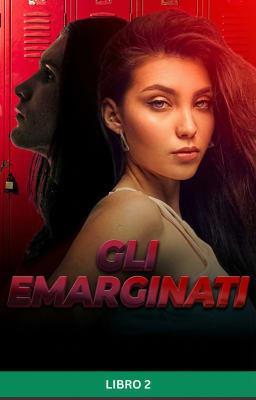 Cover image for Gli Emarginati Libro 2