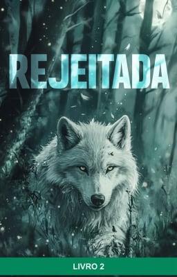 Cover image for Rejeitada Livro 2