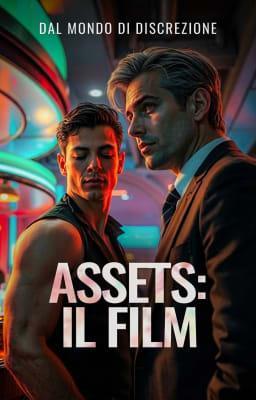 Cover image for Dal mondo di "Discrezione" - Assets: Il Film