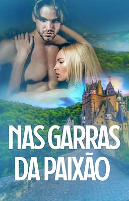 Cover image for Nas Garras da Paixão