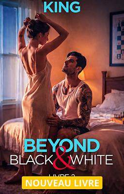 Beyond Black & White Livre 2 : King