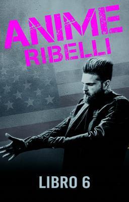 Cover image for Anime ribelli Libro 6