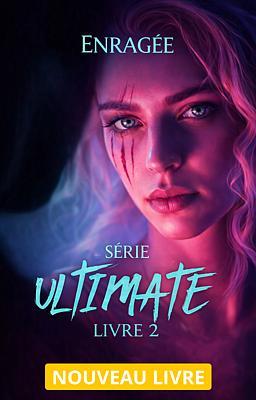 Cover image for Série Ultimate Livre 2 : Enragée